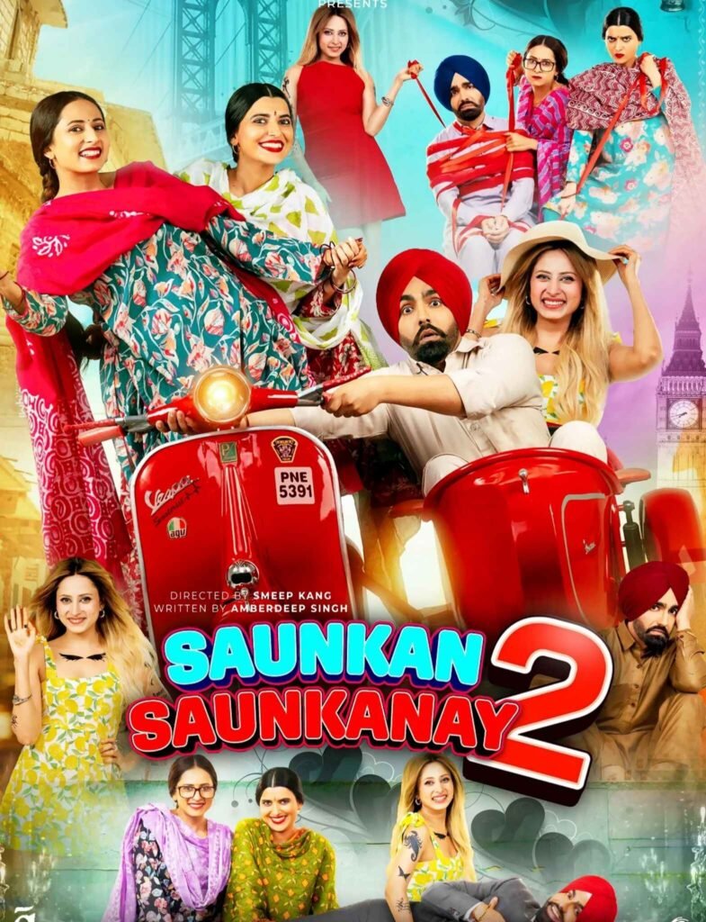 Free Saunkan Saunkanay 2 (2025) Panjabi Movie HD ESub – BollyFlix