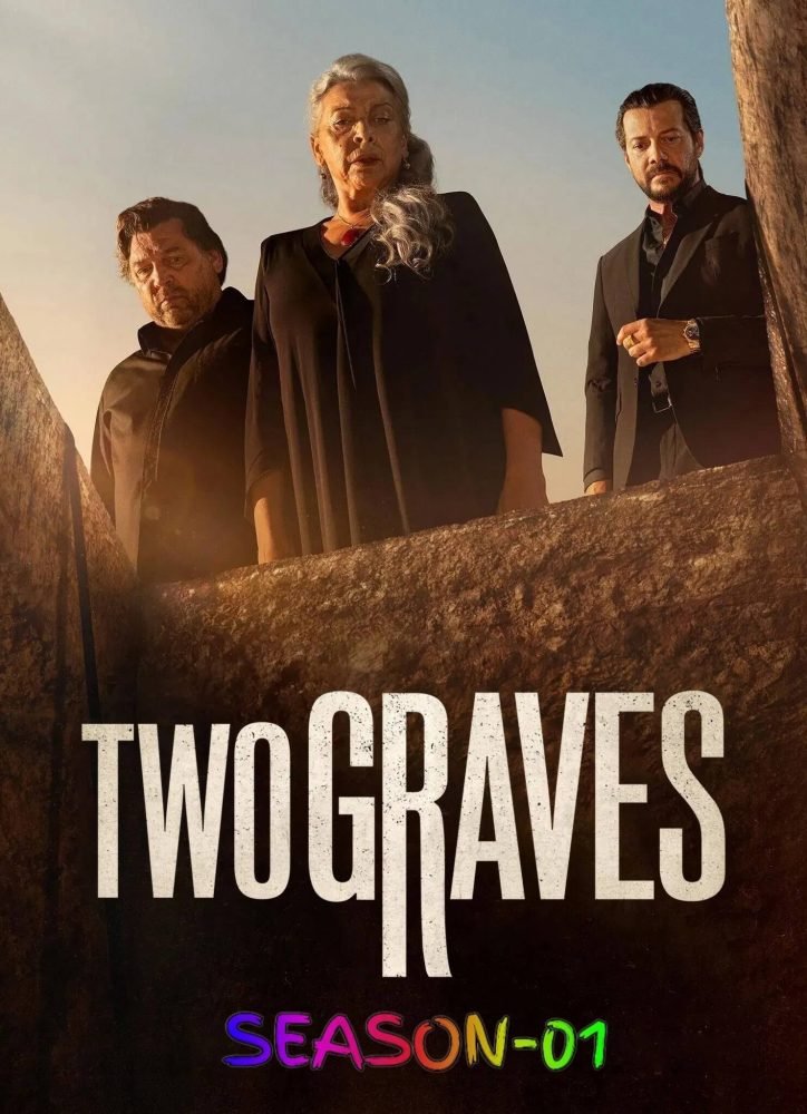 Free Two Graves S01 (2025) (Hindi + English) Dual Audio Completed Web Series HEVC ESub – BollyFlix