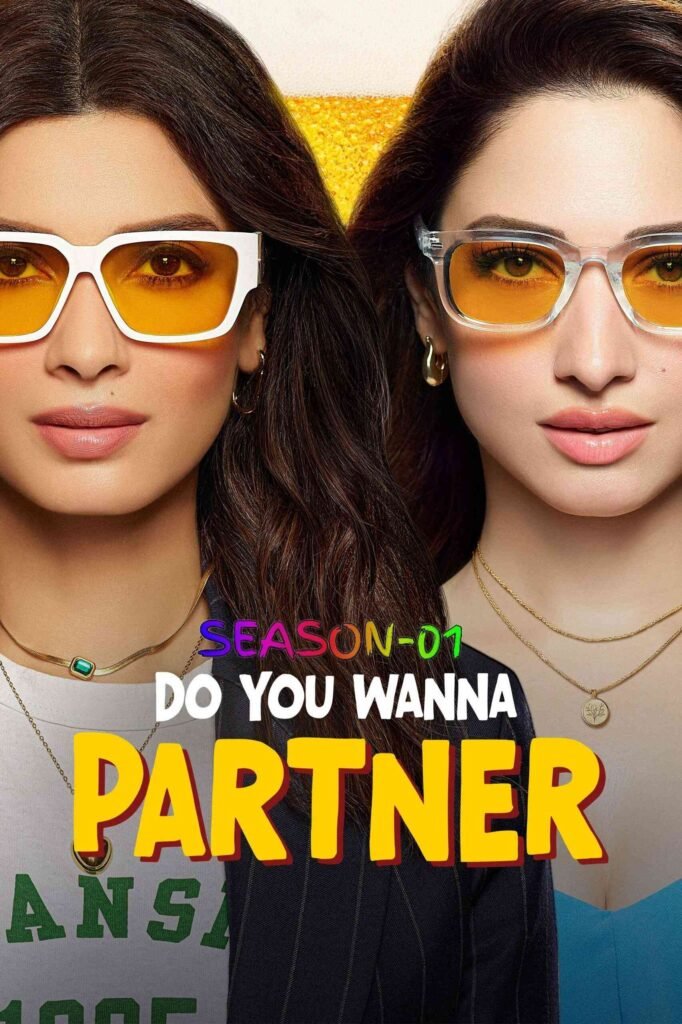 Free Do You Wanna Partner S01 (2025) Hindi Completed Web Series HEVC ESub – BollyFlix