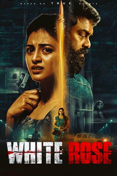 Free White Rose (2024) (Hindi + Tamil) Dual Audio UnCut Movie HD ESub – BollyFlix