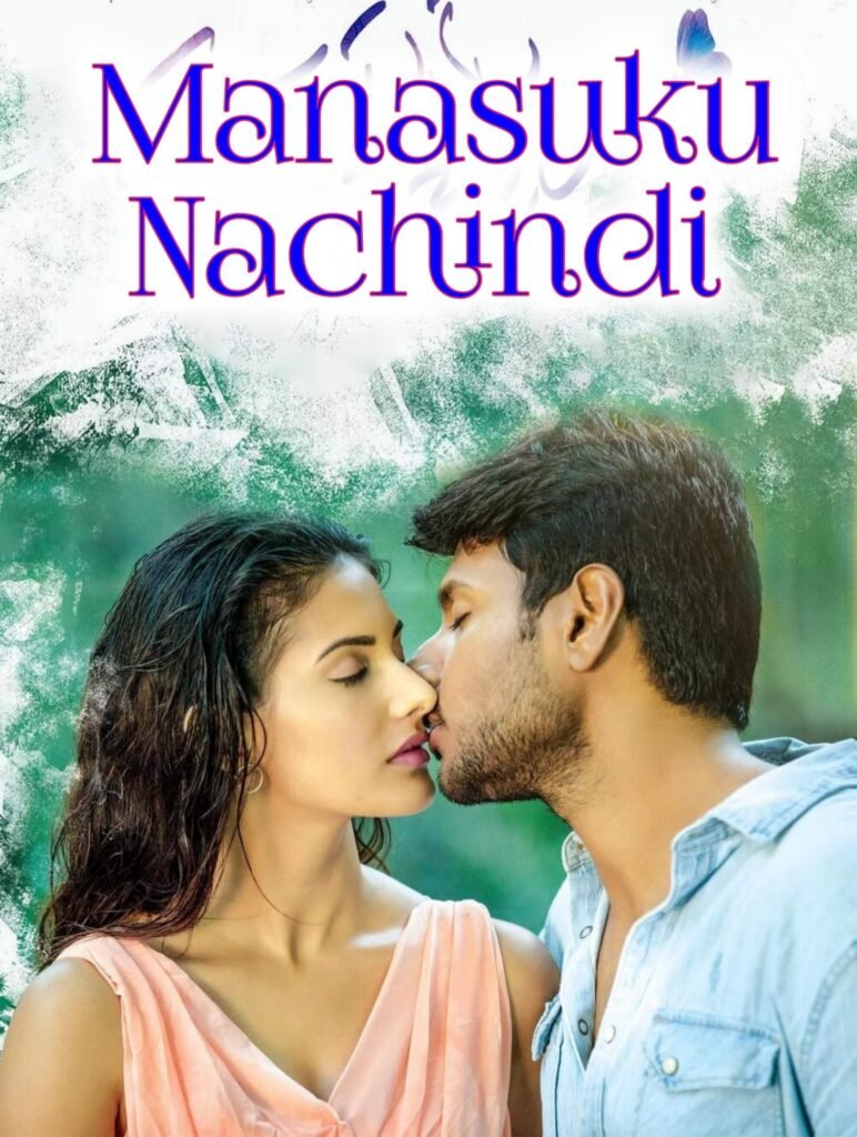 Free Manasuku Nachindi (Life Mein Twist) (2018) (Hindi + Telugu) Dual Audio UnCut South Movie HD ESub – BollyFlix