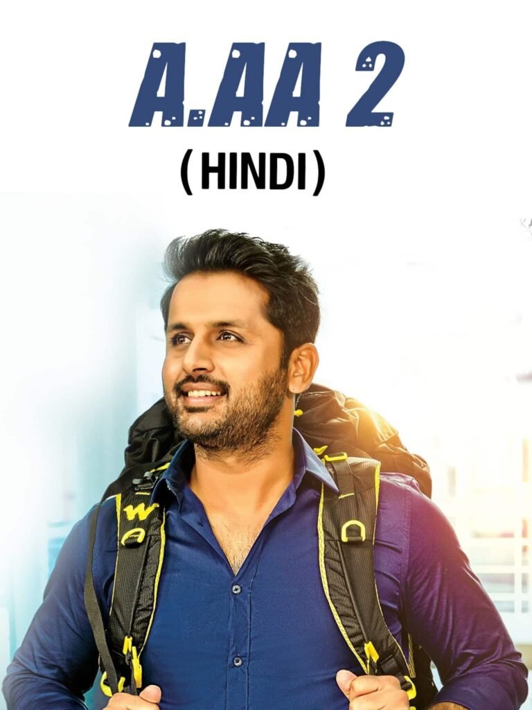 Free A AA 2 (Chal Mohan Ranga) 2018 Full Movie HD ESub – BollyFlix