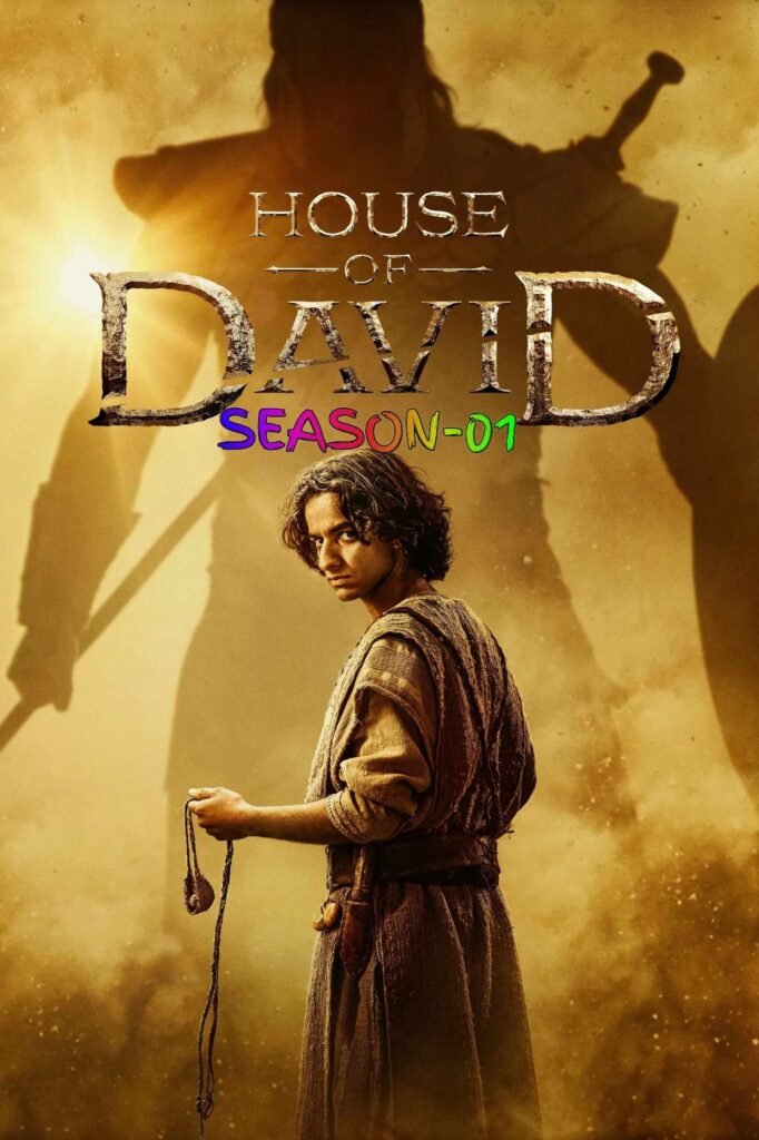 Free House of David S01 (2025) (Hindi + English) Dual Audio Completed Web Series HEVC ESub Filmyzilla – BollyFlix