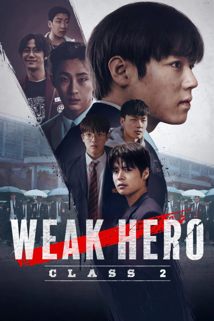 Free Weak Hero S2 (2025) Multi Audio [Hindi – English – Korean] Completed Web Series HD ESub – BollyFlix